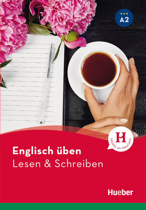 Englisch &uuml;ben &ndash; Lesen & Schreiben A2 - Amanda Welfare