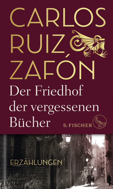 Der Friedhof der vergessenen B&uuml;cher - Carlos Ruiz Zaf&oacute;n