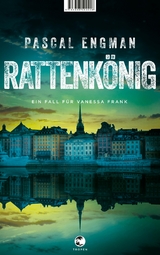 Rattenk&ouml;nig - Pascal Engman