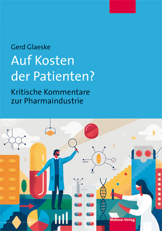 Auf Kosten der Patienten?