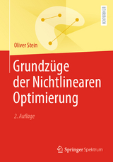 Grundzüge der Nichtlinearen Optimierung - Stein, Oliver