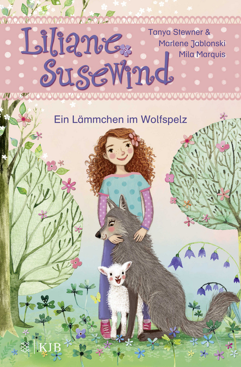 Liliane Susewind &ndash; Ein L&auml;mmchen im Wolfspelz - Tanya Stewner, Marlene Jablonski