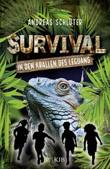 Survival - In den Krallen des Leguans - Andreas Schl&uuml;ter