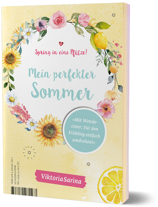 Spring in eine Pfütze! Mein perfekter Frühling/ Mein perfekter Sommer