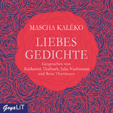 Liebesgedichte - Mascha Kal&eacute;ko