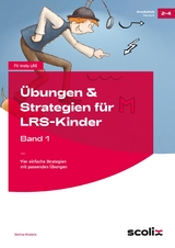 &Uuml;bungen & Strategien f&uuml;r LRS-Kinder - Band 1 - Bettina Rinderle