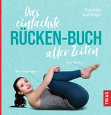 Das einfachste R&uuml;cken-Buch aller Zeiten - Kristin Adler, Arndt Fengler