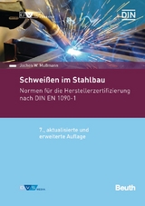 Schweißen im Stahlbau - Mußmann, Jochen W.