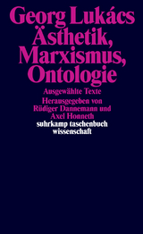 Ästhetik, Marxismus, Ontologie - Georg Lukács