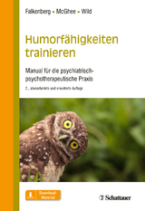 Humorf&auml;higkeiten trainieren - Irina Falkenberg, Paul McGhee, Barbara Wild
