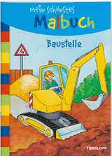 Mein sch&ouml;nstes Malbuch. Baustelle