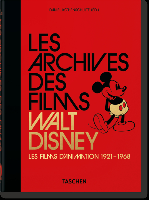 Les Archives des films Walt Disney. Les films d'animation 1921–1968. 45th Ed. - Daniel Kothenschulte