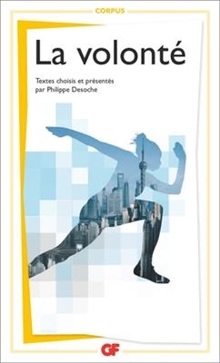 La volonté - Philippe Desoche