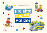 Projekte in der Kita: Polizei - Regina Bestle-K&ouml;rfer