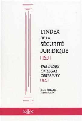 L'index de la sécurité juridique. The index of legal certainty