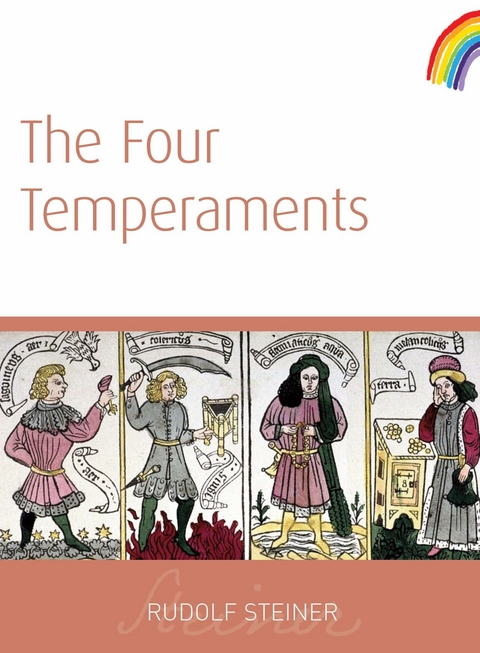 Four Temperaments -  Rudolf Steiner