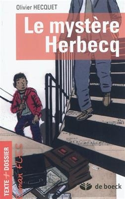 Le myst&egrave;re Herbecq - Olivier Hecquet