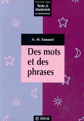 MOTS ET DES PHRASES -DES-