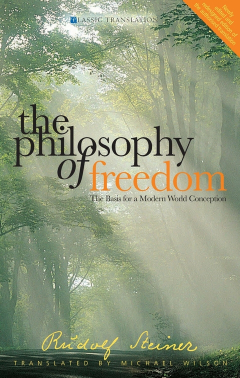 Philosophy of Freedom -  Rudolf Steiner