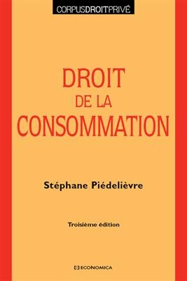Droit de la consommation - St&eacute;phane Pi&eacute;deli&egrave;vre