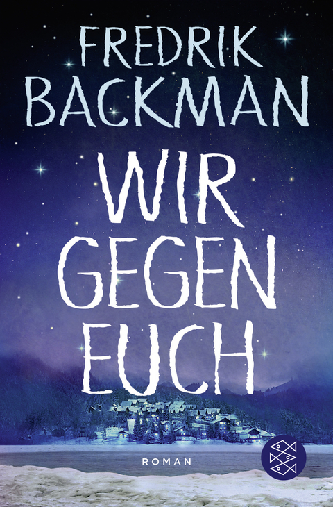 Wir gegen euch - Fredrik Backman