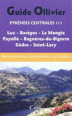 Pyrenees Centrales III Guide Ollivier