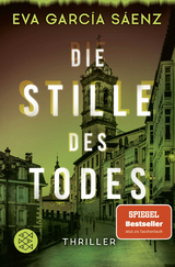Die Stille des Todes - Eva Garc&iacute;a S&aacute;enz