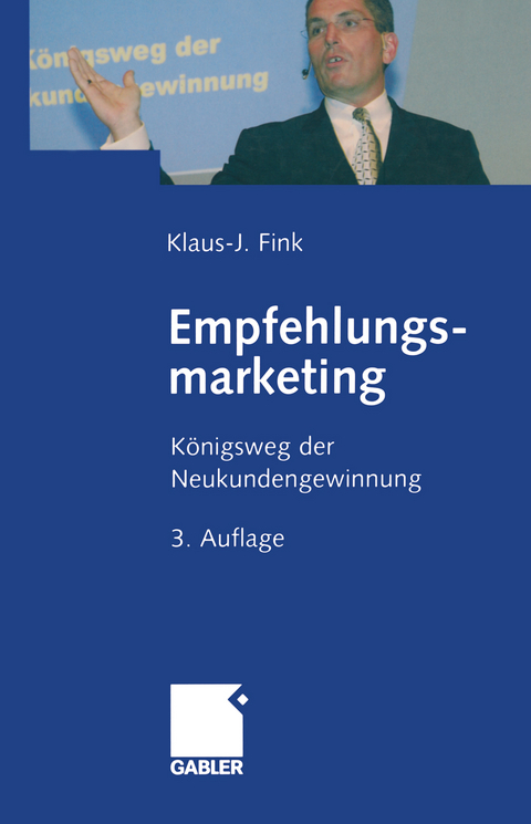 Empfehlungsmarketing - Klaus-J. Fink