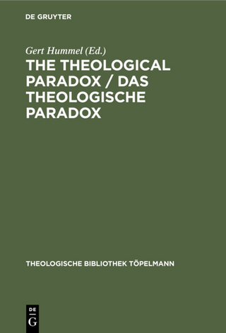 The Theological Paradox / Das theologische Paradox