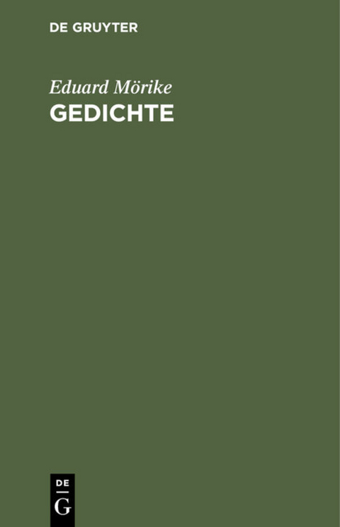 Gedichte - Eduard M&ouml;rike