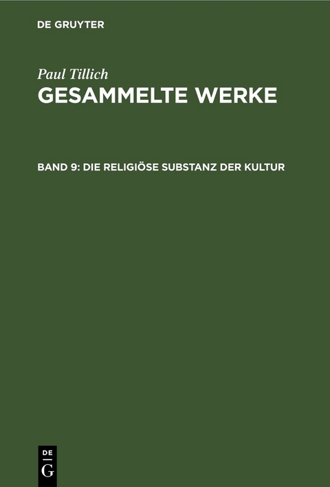 Die religi&ouml;se Substanz der Kultur