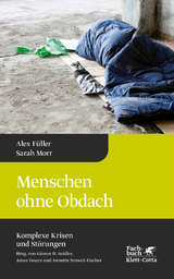 Menschen ohne Obdach - Alex F&uuml;ller, Sarah Morr