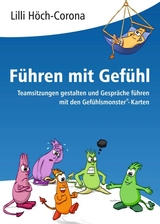 F&uuml;hren mit Gef&uuml;hl - Lilli H&ouml;ch-Corona