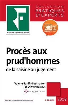 PROCES AUX PRUD'HOMMES DE LA SAISINE AU -  BARDIN-FOURNAIRON