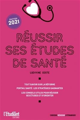 Réussir ses études de santé