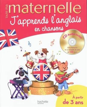 J'apprends l'anglais en chansons, à partir de 3 ans