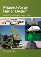 Phased-Array Radar Design -  Thomas W. Jeffrey