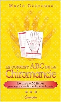 Le coffret Abc de la chiromancie : le livre + 50 fiches pour apprendre &agrave; lire les lignes de la main - Marie Decreuse