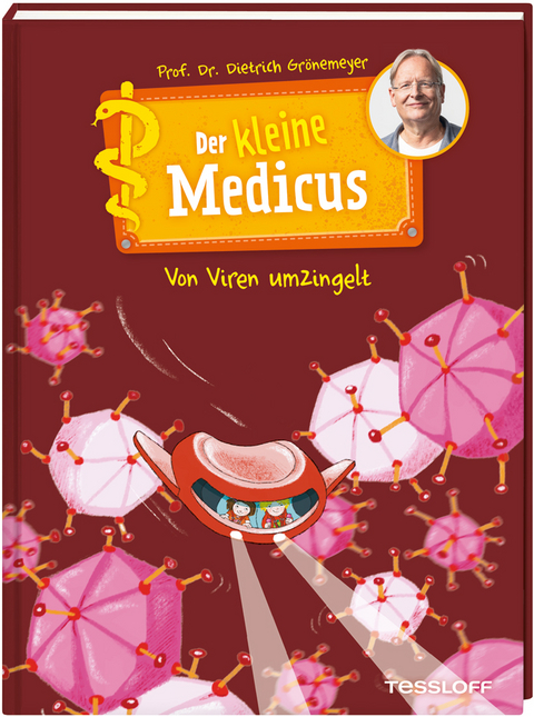 Der kleine Medicus. Band 3. Von Viren umzingelt - Dietrich Gr&ouml;nemeyer