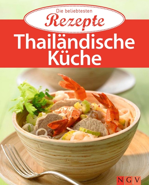 Thail&auml;ndische K&uuml;che