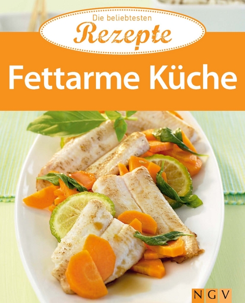 Fettarme K&uuml;che