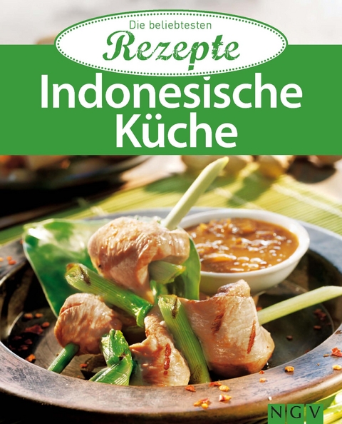 Indonesische K&uuml;che
