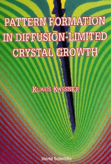 PATTERN FORMATION IN DIFFUSION-LIMITED.. - Klaus Kassner