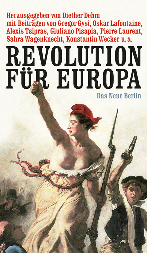 Revolution f&uuml;r Europa - 