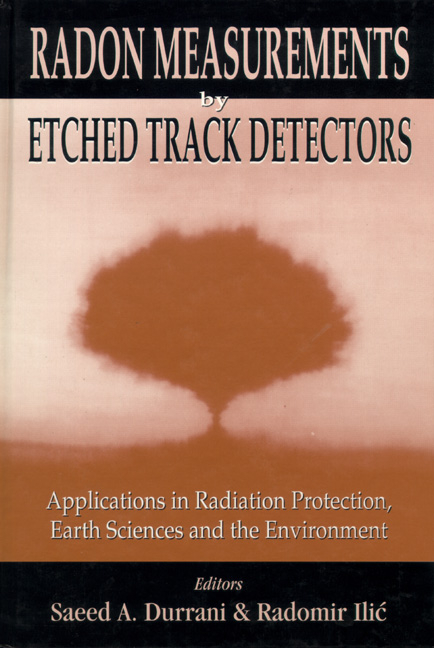 RADON MEASUREMENTS BY ETCHED TRACK DETE - 