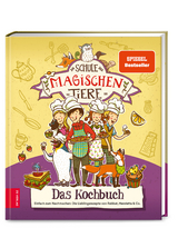 Die Schule der magischen Tiere &ndash; Das Kochbuch - Christiane K&uuml;hrt