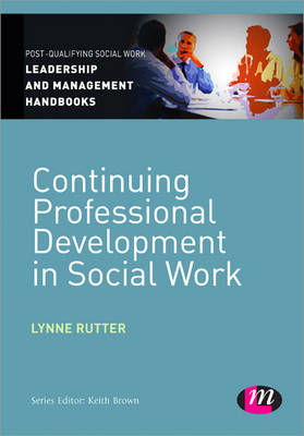 Continuing Professional Development in Social Care -  Lynne Rutter