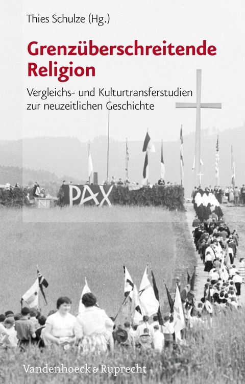 Grenz&uuml;berschreitende Religion - 