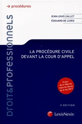La proc&eacute;dure civile devant la cour d'appel