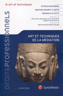 Art et techniques de la m&eacute;diation - S. Bensimon, M. Bourry d'Antin, G. Pluyette